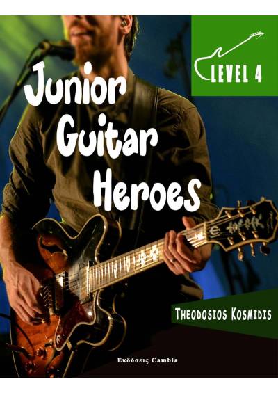 Junior Guitar Heroes Level 4